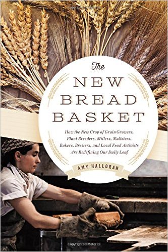 Excerpt adapted from Amy Halloran’s The New Bread Basket
